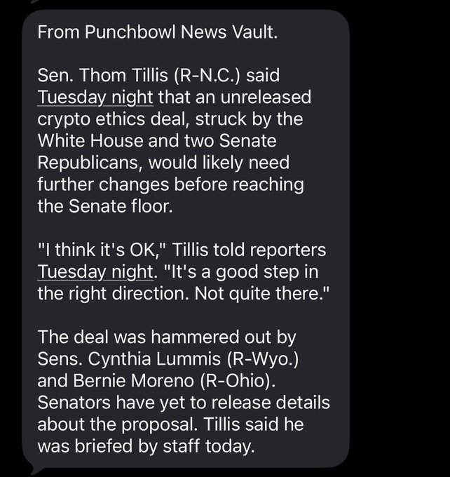 A screenshot from the Punchbowl News Vault texting service reporting that Sen. Thom Tillis (R-N.C.) indicated an unreleased White House-backed crypto ethics deal negotiated by Sens. Cynthia Lummis (R-Wyo.) and Bernie Moreno (R-Ohio) is "not quite there" and needs further changes before reaching the Senate floor, aligning with the post's summary of his lukewarm assessment of the still-undisclosed proposal.