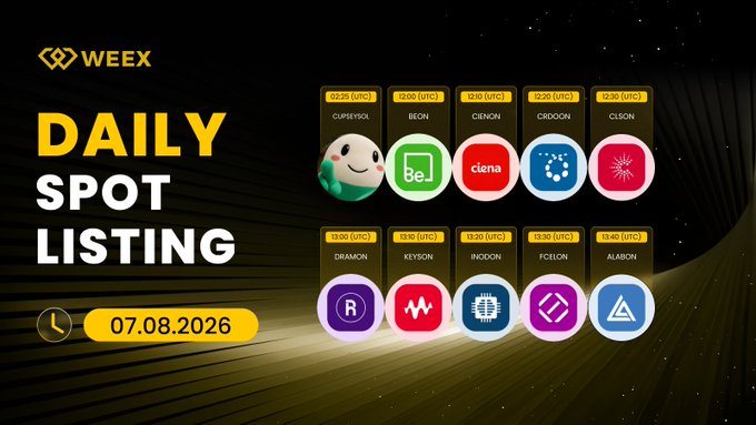 The image is a WEEX "Daily Spot Listing" promotional graphic dated 07.08.2026, displaying the scheduled UTC listing times and ticker symbols for ten new spot tokens: $CUPSEYSOL, $BEON, $CIENON, $CRDOON, $CLSON, $DRAMON, $KEYSON, $INODON, $FCELON, and $ALABON.