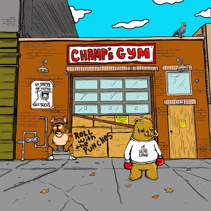 An illustration shows two anthropomorphic bears outside 'CHAMP'S GYM,' with signs reading 'SO SHITTY THAT SUCKS' and 'ROLL WITH THE PUNCHES.'