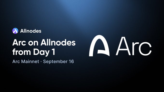 A dark promotional banner reading 'Allnodes: Arc on Allnodes from Day 1' with 'Arc Mainnet · September 16' and a large Arc logo.