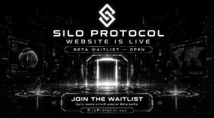 A sleek black promotional graphic announces that the Silo Protocol website is live, featuring a glowing portal-style gateway design with the heading "SILO PROTOCOL - WEBSITE IS LIVE" and "BETA WAITLIST - OPEN," along with a "JOIN THE WAITLIST" button directing users to SiloProtocol.xyz.