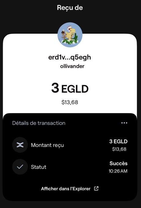 A French-language cryptocurrency transaction screenshot showing a successful receipt of 3 EGLD ($13.68) from sender 'ollivander' (erd1v...q5egh).