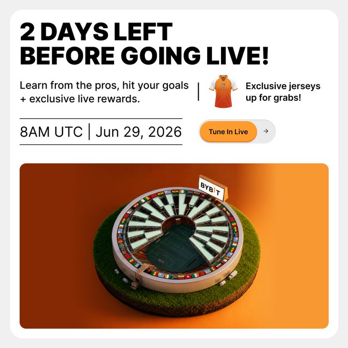 A promotional graphic reading "2 DAYS LEFT BEFORE GOING LIVE!" featuring the Bybit logo and a circular football stadium model on grass, advertising the Bybit Football Season 2026 Livestream scheduled for 8AM UTC on Jun 29, 2026, with a "Tune In Live" button and a note that exclusive jerseys are up for grabs.