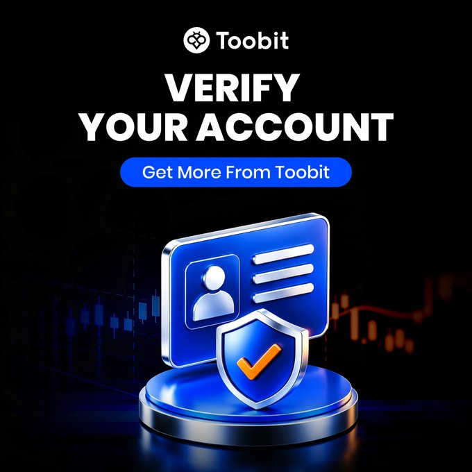 A Toobit promotional graphic displays 'VERIFY YOUR ACCOUNT' and 'Get More From Toobit' above a blue 3D illustration of an ID card with a checkmarked shield.