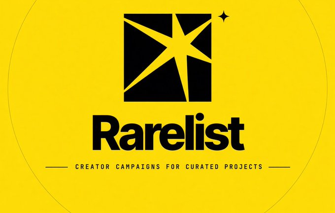 The image displays the Rarelist logo—a black square with a stylized yellow star/sparkle design—alongside the brand name "Rarelist" and the tagline "Creator Campaigns for Curated Projects" on a bright yellow background, visually branding the early airdrop/waitlist campaign mentioned in the post.