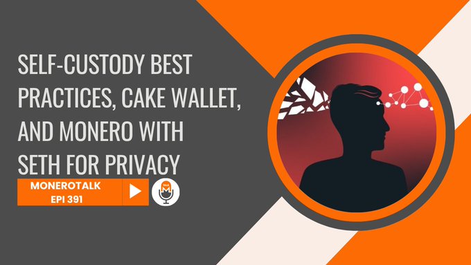 A podcast thumbnail for "MoneroTalk" episode 391 titled "Self-Custody Best Practices, Cake Wallet, and Monero with Seth for Privacy," featuring a silhouette with brain imagery.