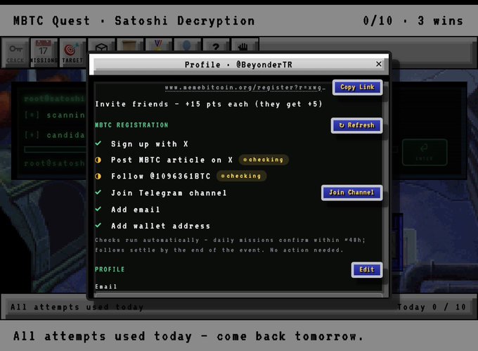 The image shows a terminal-style interface for 'MBTC Quest · Satoshi Decryption' displaying a profile page for @BeyondrTR with registration tasks including signing up with X, posting articles, following @1096361BTC, and joining Telegram, with a notification that 'All attempts used today - come back tomorrow'.