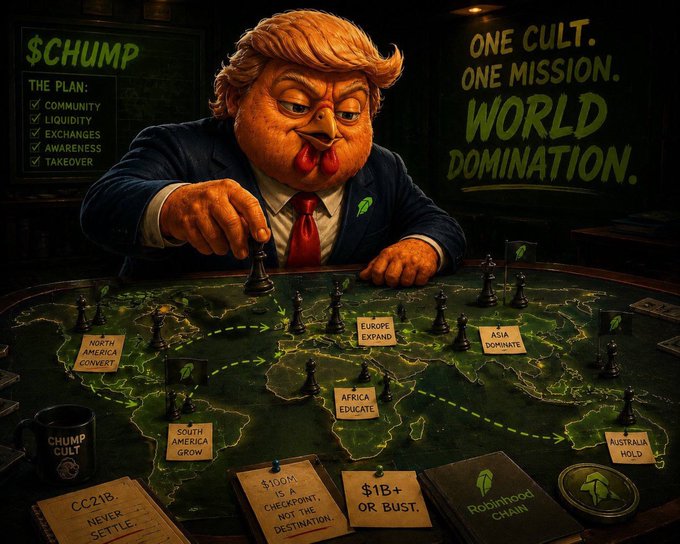 A satirical illustration of a Trump caricature playing chess on a world map, labeled "$CHUMP" with a plan for "World Domination," featuring the Robinhood Chain logo and CC 21B documents.