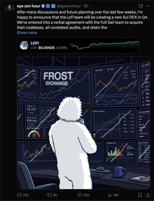 A tweet from 'eye zen hour' (@eyezenhour) announcing a new Sui DEX from the LOFI team, accompanied by a price chart showing LOFI at $0.00625 (+4.91%) and an illustration of a figure looking at multiple screens including one labeled 'FROST EXCHANGE'.