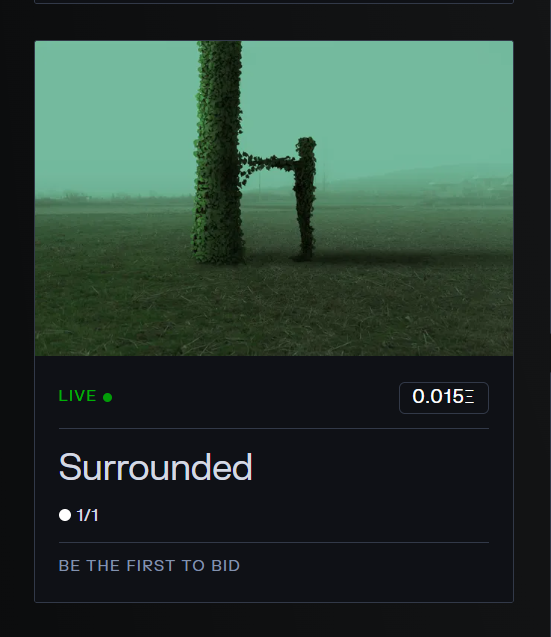 An NFT listing on a dark-themed marketplace shows an artwork titled 'Surrounded' depicting an ivy-covered figure reaching toward an ivy-covered tree in a misty green field, marked as LIVE with a current bid of 0.015 ETH.