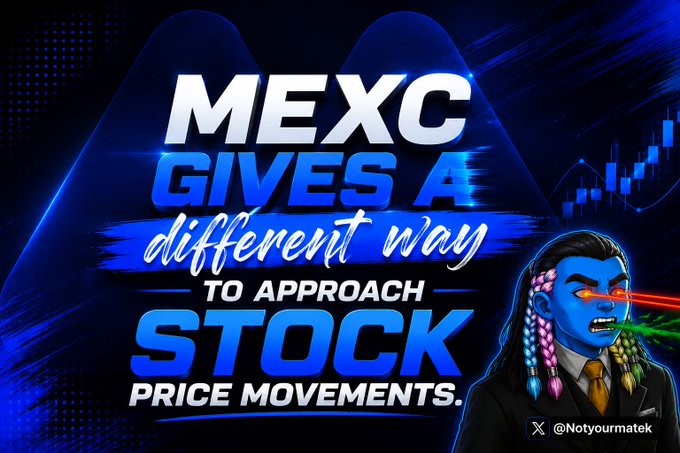 A blue-themed advertisement for MEXC stating 'MEXC GIVES A different way TO APPROACH STOCK PRICE MOVEMENTS', featuring an anime-style character and a watermark for @Notyourmatek.