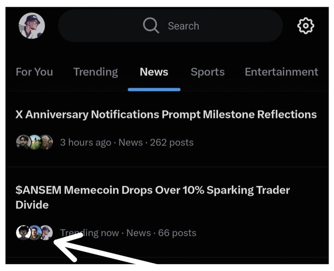 A screenshot of X (Twitter) mobile app News tab showing trending posts including 'X Anniversary Notifications Prompt Milestone Reflections' and '$ANSEM Memecoin Drops Over 10% Sparking Trader Divide', with an arrow pointing to the latter.