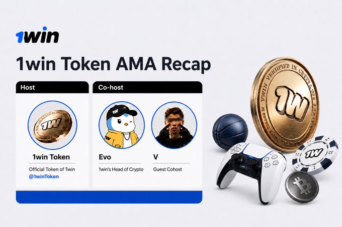 A promotional graphic titled '1win Token AMA Recap' features the 1win Token logo as Host, with co-hosts 'Evo' (1win's Head of Crypto) and 'V' (Guest Cohost), alongside a basketball, poker chips, and PlayStation controller.