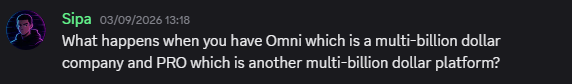 A Discord message from user "Sipa" posted on 03/09/2026 at 13:18 asks, "What happens when you have Omni which is a multi-billion dollar company and PRO which is another multi-billion dollar platform?" The message visually introduces the question referenced in the accompanying post about combining Omni and Pro, two multi-billion dollar products powered by the same underlying protocol.