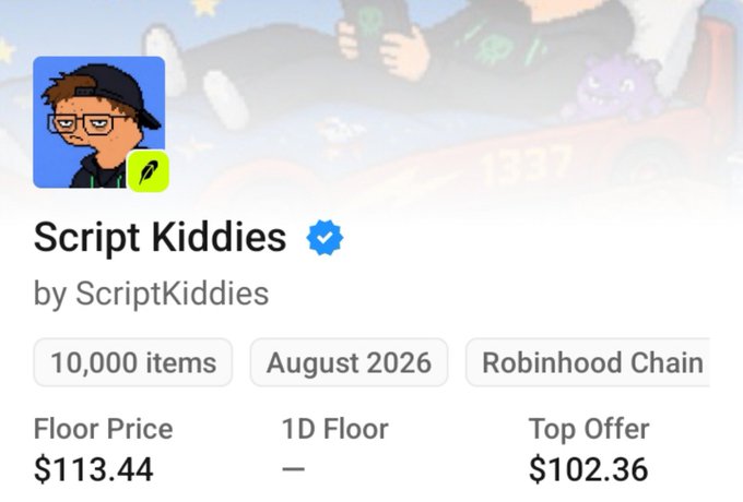 NFT collection profile for 'Script Kiddies' by ScriptKiddies, showing 10,000 items, August 2026, on Robinhood Chain, with a Floor Price of $113.44 and Top Offer of $102.36.