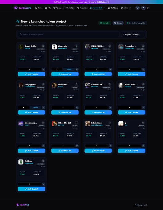 A KwikWurk dashboard displays 13 newly launched token projects—including Agent Robin, Ahnamrie, The Juggernuts, SmokingJ, and Or Hood—each showing liquidity figures ranging from ~$1.1K to ~$15.97K and market caps up to $67.99M, with "Draft Call DM" buttons available for submitting proposals. The layout aligns with the post's message, highlighting fresh opportunities from the Robinhood and Solana ecosystems ready for users to engage with early in the week.