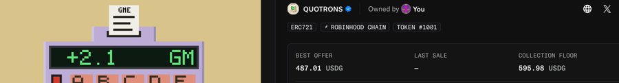 The image shows a digital illustration of a receipt printer displaying "+2.1 GM" next to an NFT marketplace listing for "QUOTRONS" (Token #1081) on the Robinhood Chain, with a best offer of 487.01 USDG and a collection floor of 595.98 USDG. The post expresses regret over buying a few NFTs when buying problems occurred with v1, hoping to profit like someone who bought dozens, but the current price is disappointing.