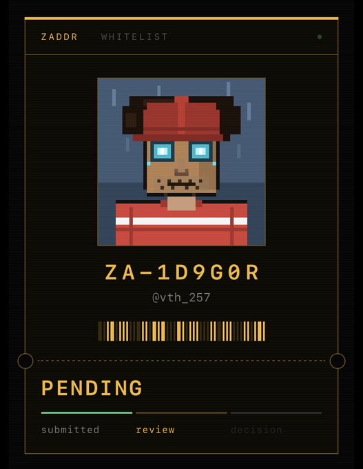 A pixel-art style ZADDR whitelist card displays a character with a red cap, ID 'ZA-1D9G0R' and username '@vth_257', with status 'PENDING' at the review stage.