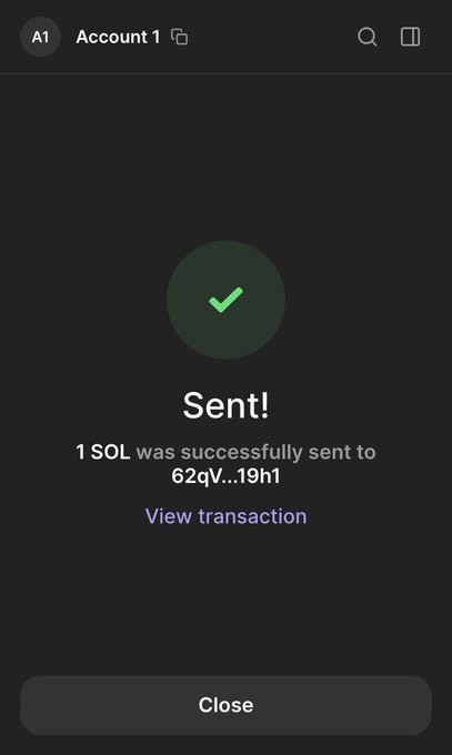 A screenshot of a crypto wallet confirmation screen showing "Sent!" with a green checkmark, indicating that 1 SOL was successfully transferred to the address "62qV...19h1," with a "View transaction" link and "Close" button below. The image serves as proof of a successful Solana transfer, illustrating the post's claim of rewarding users with crypto.