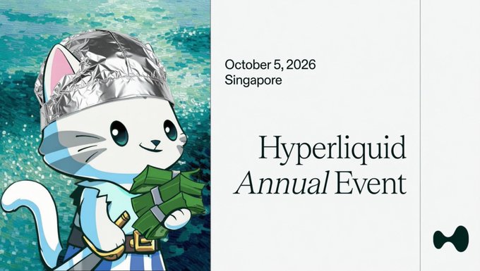 The image is a promotional graphic for the "Hyperliquid Annual Event" scheduled for October 5, 2026, in Singapore, featuring a cartoon cat mascot wearing a foil hat and holding cash against a pixelated ocean backdrop.

The imagery supports the post's bullish sentiment about $HYPE by suggesting a major upcoming milestone (S3 announcement) that will attract both Web2 and Web3 users to Hyperliquid, with the cash-wielding mascot symbolizing the financial opportunity at hand.