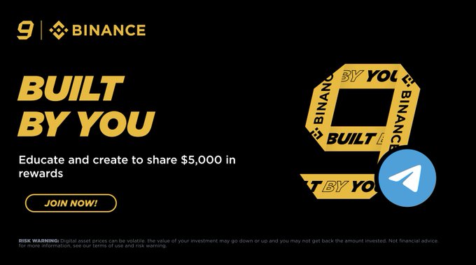 This image promotes Binance's "Built By You" campaign, encouraging users to "Educate and create to share $5,000 in rewards" and features the Binance logo alongside a Telegram icon.