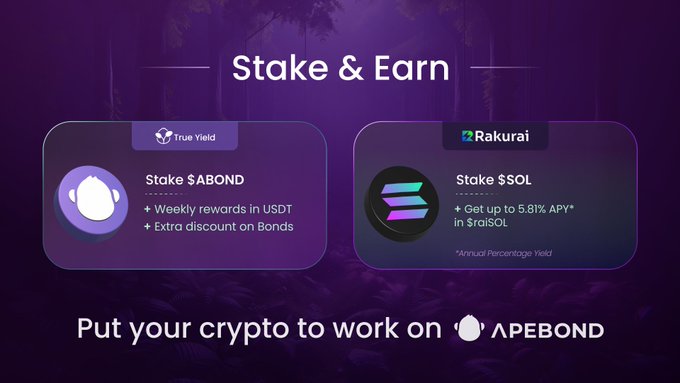 A purple promotional graphic for APEBOND featuring 'Stake & Earn' with True Yield offering weekly USDT rewards on $ABOND and Rakurai offering up to 5.81% APY in $raiSOL.