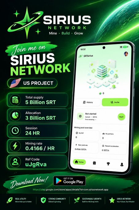 An advertisement for the Sirius Network app, featuring details like a US project, 5 Billion SRT total supply, 3 Billion SRT allocation, 24 HR session, and a 0.4166 SRT/h mining rate, with a referral code of uJgRva.