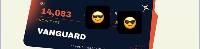 The image shows a dashboard displaying "VANGUARD" archetype with a QE balance of "14,083" and the partial URL "inception.dachain," accompanied by two cool emoji faces. It relates to the post by illustrating the poster's Vanguard archetype ranking and QE token balance on DacChain's Inception Testnet—the allocation they hint may carry over to mainnet.