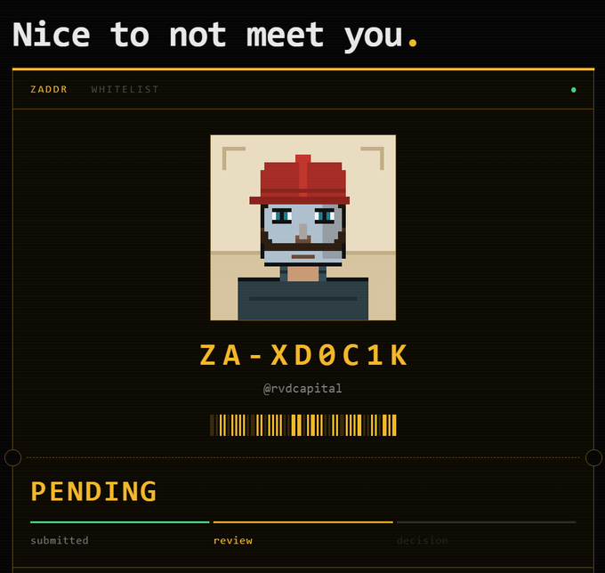 A pixel art graphic showing an ID card with a pixelated face, the name "ZA-XD0C1K", the handle "@rvdcapital", and a status of "PENDING" with the text "Nice to not meet you." at the top.