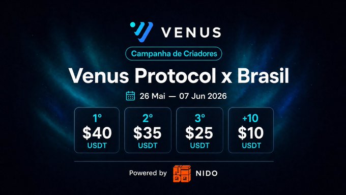 The image features a black background with white text, including a banner that announces "Venus Protocol X - Campanha de Criadores", a promotional event for an upcoming Bitcoin fundraiser aimed at Brazilian creators. The date of the event is listed as June 26th and the pricing structure includes options such as $40, $35, $25, and $10 per token. The image also indicates that the event is powered by NIDO Global.
