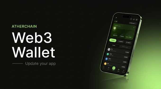 A sleek dark-themed promotional graphic displays a smartphone showcasing the "AtherChain Web3 Wallet" app interface, featuring green accents and visible network options like ETH, USDT, USDC, and ARTC. Bold text on the left reads "ATHERCHAIN" and "Web3 Wallet — Update your app," directly highlighting the wallet's cross-chain asset management capabilities teased in the accompanying post.