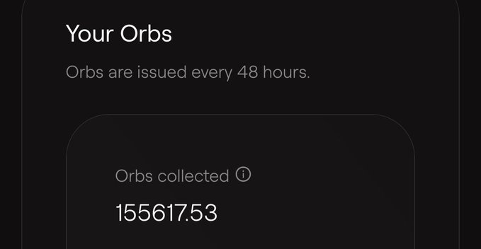 A dark-themed interface displays a "Your Orbs" dashboard, indicating that "Orbs are issued every 48 hours," with a collected total of 155617.53 orbs shown below. This visually corroborates the post's claim of holding 155,617 orbs, likely referencing the Multipli platform.