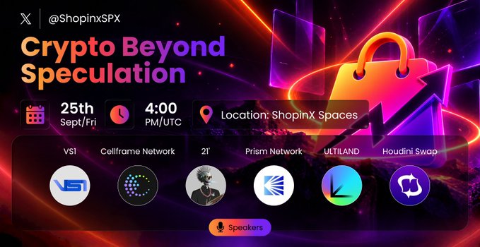 A promotional graphic for a ShopinX Spaces X event titled "Crypto Beyond Speculation," scheduled for September 25th at 4:00 PM/UTC, featuring speakers from VSI, Cellframe Network, 2!, Prism Network, ULTILAND, and Houdini Swap.