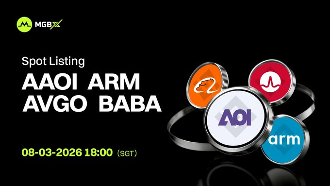 Promotional graphic from MGBX announcing a Spot Listing for AAOI, ARM, AVGO, and BABA tokens on 08-03-2026 at 18:00 (SGT), featuring circular coin illustrations.
