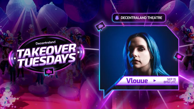 A vibrant promotional graphic for Decentraland's "Takeover Tuesdays" event at the Decentraland Theatre, featuring DJ Vlouue, whose blue-haired portrait is displayed alongside the date "SEP 15" and time "8PM UTC," directly matching the announcement of her return to the virtual stage.