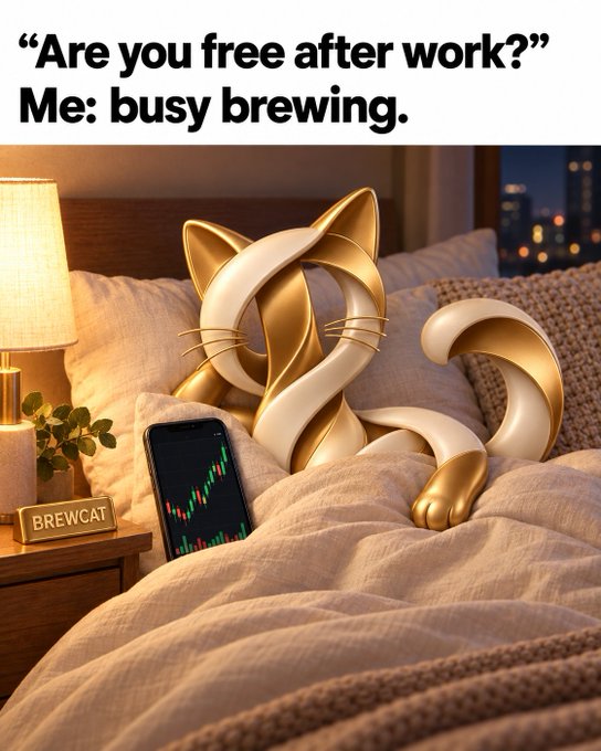 A meme image shows a sleek gold and white cat with the text "Are you free after work?" / "Me: busy brewing," alongside a phone displaying a stock chart and a "BREWCAT" label.