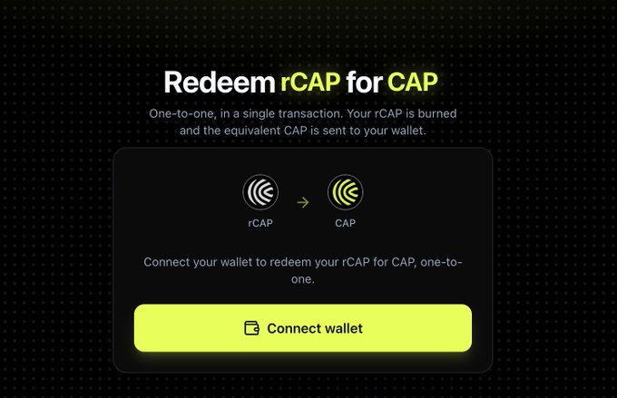 A dark-themed interface prompts users to "Redeem rCAP for CAP" in a one-to-one single transaction, featuring a visual conversion from rCAP to CAP tokens and a yellow "Connect wallet" button. This directly supports the post by providing the redemption tool for Uniswap CCA participants to exchange their rCAP tokens for the newly launched CAP token.