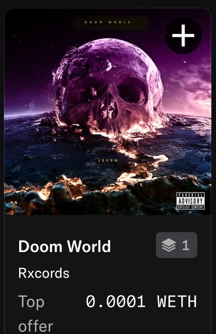 An NFT listing on Rxcords titled 'Doom World' by JBURN, featuring artwork of a massive skull on a dark landscape with an 'Explicit' advisory label, currently with 1 item and a top offer of 0.0001 WETH.
