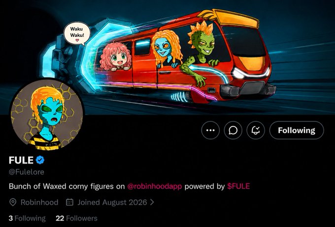 A Twitter/X profile for FULE (@Fulelore) with the description 'Bunch of Waxed corny figures on @robinhoodapp powered by $FULE,' featuring chibi-style characters riding in a futuristic van.