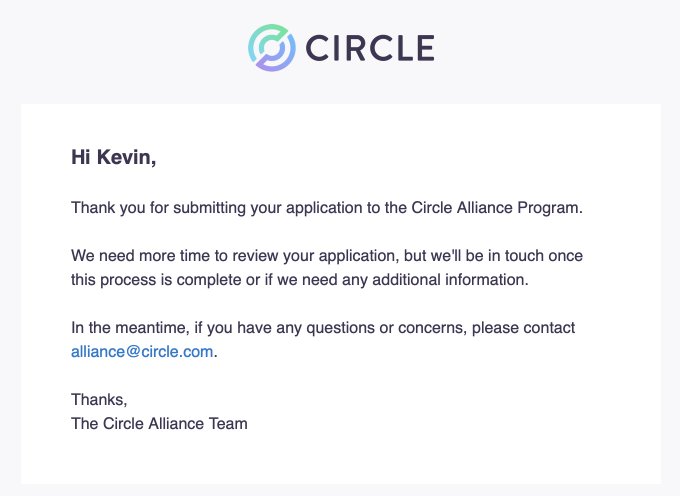 The image shows an email from Circle Alliance Team that has been sent to a user named Kevin. The email contains information about a new project, which appears to be related to integrating Circle into Arc. It also mentions that this project will require more time than usual for completion and may involve additional questions or concerns. The email is addressed to Kevin as the recipient of the message, indicating that he has been informed about the new project.