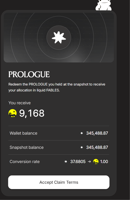 A dark crypto claim screen titled “PROLOGUE” says a snapshot can be redeemed for liquid FABLES, showing “You receive 9,168,” wallet and snapshot balances of “345,488.87,” and a conversion rate of “37.6805 → 1.00.”