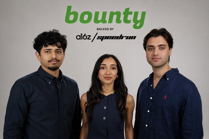 The "Bounty" team, backed by a16z and Speedrun. This image represents the startup's recent funding, which is the subject of the accompanying post.