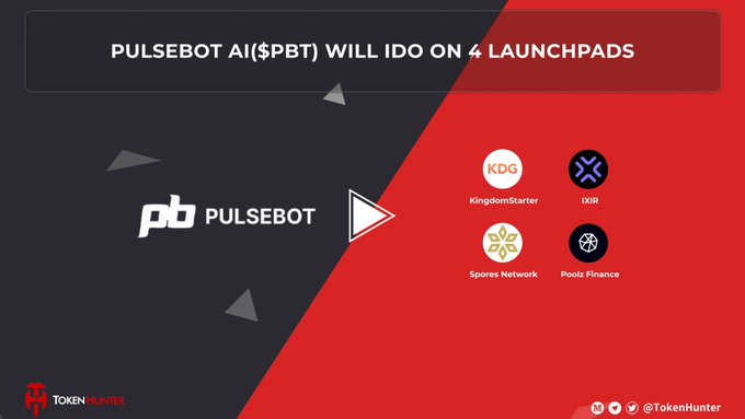 A promotional graphic announcing 'PULSEBOT AI ($PBT) WILL IDO ON 4 LAUNCHPADS' featuring KingdomStarter, IXIR, Spores Network, and Poolz Finance.