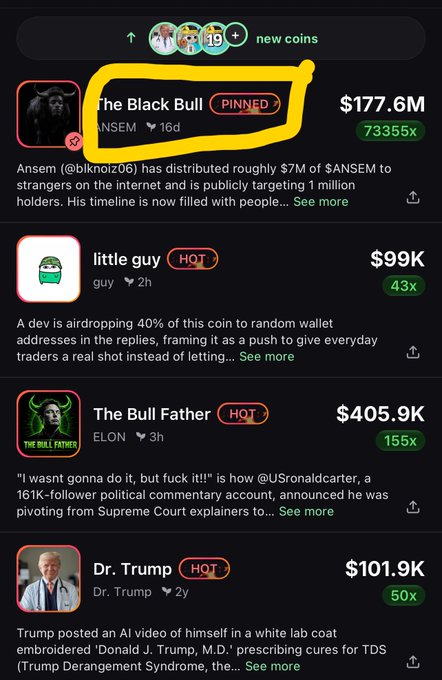 A screenshot from a memecoin tracker showing "The Black Bull" ($ANSEM) pinned at the top with a $177.6M market cap and 73,355x gain, followed by trending coins "little guy" ($99K), "The Bull Father" ($405.9K), and "Dr. Trump" ($101.9K). The image highlights the $ANSEM coin's dominant pinned status on Pump.fun, supporting the post's question about how long it will remain featured to attract buyers.