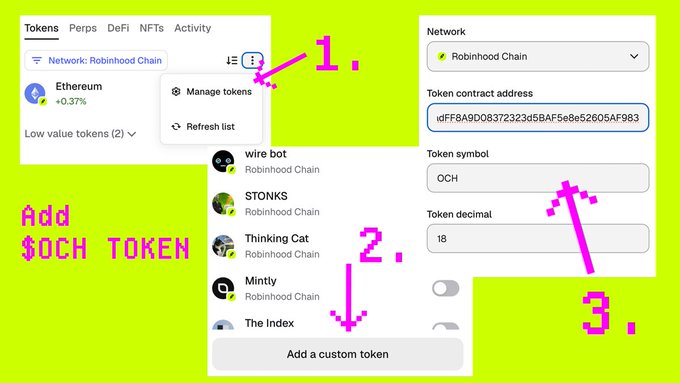 A screenshot shows step-by-step instructions for manually adding the $OCH token to a Robinhood Chain wallet: clicking the "Manage tokens" menu (1), selecting "Add a custom token" (2), and entering the contract address 0x8BDD5adFF8A9D08372323d5BAF5e8e52605AF983 with symbol "OCH" and 18 decimals (3), helping users complete the post's distribution claims.