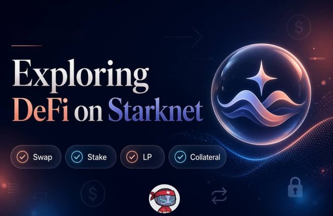 A promotional graphic titled 'Exploring DeFi on Starknet' featuring the Starknet logo and icons for Swap, Stake, LP, and Collateral functions.