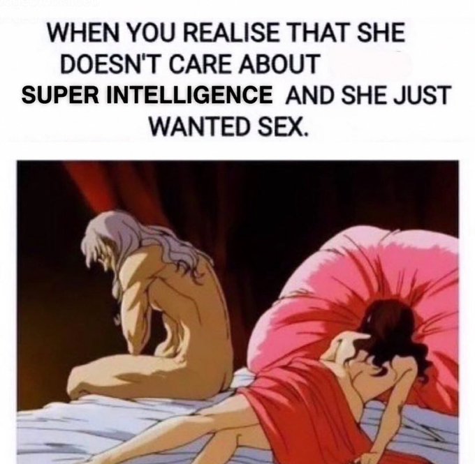 A meme featuring a vintage anime scene of a shirtless man sitting on a bed beside a woman in a red dress lying against a pink pillow, with text reading: "WHEN YOU REALISE THAT SHE DOESN'T CARE ABOUT SUPER INTELLIGENCE AND SHE JUST WANTED SEX."