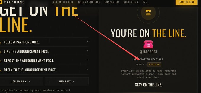 A screenshot of a 'PAYPHONE' website showing the 'GET ON THE LINE' process, with a red arrow pointing to '@IBTC2023' and 'STATUS: PENDING' under 'APPLICATION RECEIVED'.