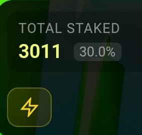 A dark green financial app interface displays 'TOTAL STAKED 3011' with a '30.0%' indicator in a gray box, accompanied by a yellow lightning bolt icon.