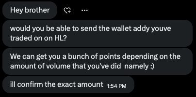 A chat conversation where someone asks 'Hey brother' to send the wallet address traded on HL, offering points based on trading volume, sent at 1:54 PM.